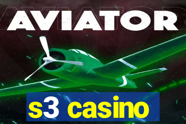 s3 casino